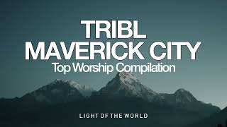 Maverick City Worship Compilation Light of the World [upl. by Crista901]