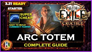 PoE 321 CRUCIBLE STARTER ARC TOTEMS HIEROPHANT  PATH OF EXILE CRUCIBLE  POE BUILDS [upl. by Etnuad]