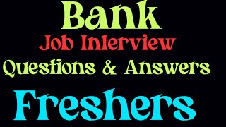 Bank Interview Questions with Answers। bankjob bankjobinterview upgradingway jobinterviewQampA Q [upl. by Engracia]