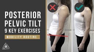 Posterior Pelvic Tilt 9 Correction Exercises Mobility Routine [upl. by Naerol]