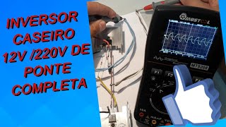 Inversor 12v para 110V220v de ponte completa PARTE 01 [upl. by Eddy566]