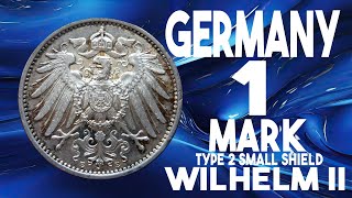 GERMANY 1 MARK WILHELM II TYPE 2 SMALL SHIELD [upl. by Champaigne]