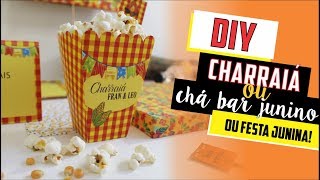 Como fazer Charraiá ou Chá Bar Junino DIY  Faça você mesmo  Tutoriais chás casamento [upl. by Corbin]