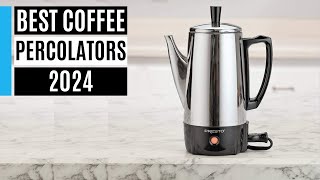 Best Coffee Percolators 2024 Tested by the experts [upl. by Brenna]