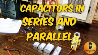 Capacitors in series and parallel [upl. by Polad]