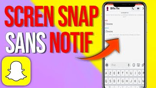 Comment Screen un Message sur Snapchat Sans que la personne le sache [upl. by Jessi525]