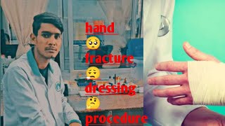 What to Expect The Hand Fracture Procedure from Start to Finish😳 Tute Hue Hath Mein dressing karen😊 [upl. by Sybille583]