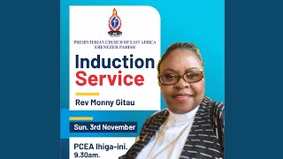 REV MONNY GITAU INDUCTION SERVICE [upl. by Ahserkal]