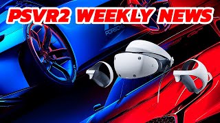 PSVR2 ALL THE WEEKS NEWS [upl. by Aehtorod]