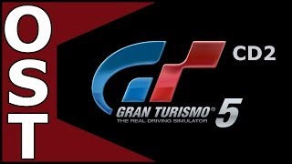 Gran Turismo 5 OST ♬ Complete Original Soundtrack 💿2 [upl. by Veedis]