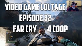 Video Game Loltage Episode 32  Far Cry 4 Coop [upl. by Maribelle]