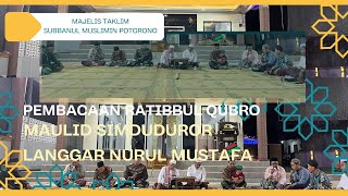 Pembacaan Ratibbul Qubro amp Maulid Simduduror Langgar Nurul Mustafa [upl. by Serica]