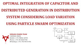 OPTIMAL INTEGRATIONCAPACITORDGDISTRIBUTION SYSTEMLOAD VARIATIONPARTICLE SWARM OPTIMIZATION [upl. by Martine]