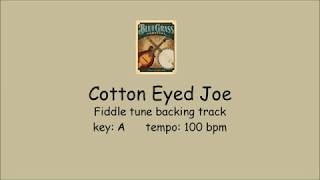 Cotton Eyed Joe  Bluegrass Backing Track SLOW [upl. by Rew298]