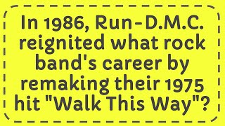 In 1986 RunDMC reignited what rock bands career by remaking their 1975 hit quotWalk This Wayquot [upl. by Ruhl]