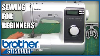 How to use a Sewing Machine  Brother ST150HDH  Heavy Duty  Tock Custom [upl. by Allertse841]