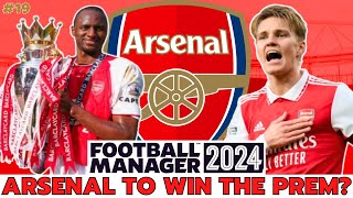 ONE GAME to WIN the PREMIER LEAGUE  Arsenal FM24 Save  19  Football Manager 2024 [upl. by Jolenta707]