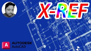 How to Xref in Autocad Tutorial [upl. by Lanie]