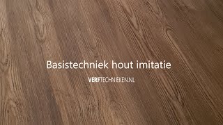 Basistechniek hout imitatie verftechnieken [upl. by Alick]