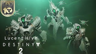 Lucent Hive  Destiny 2 10th Anniversary bungiecreator [upl. by Vinnie]