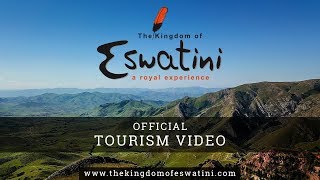 The Kingdom of Eswatini Swaziland  Official Tourism Video [upl. by Julita]