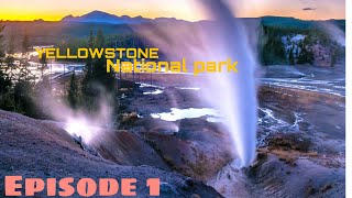 Yellowstone National park Episode one [upl. by Garrick802]