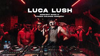 LUCA LUSH LIVE  ELECTROKUCHE COLOGNE HARD TECHNO [upl. by Aiden368]