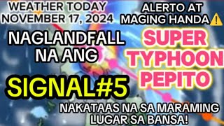 NAGLANDFALL NA ANG BAGYONG PEPITO ⚠️😱 SIGNAL 5 NAKATAAS NA SA MARAMING LUGAR SA BANSA⚠️⚠️ [upl. by Aubrey]