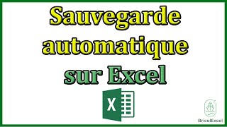 Sauvegarde automatique sur Excel [upl. by Spitzer]