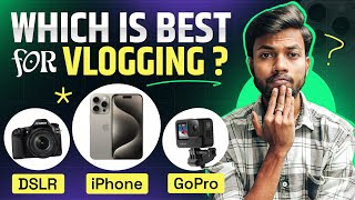 Which is Best For Vlogging Camera GoPro amp Mobile  IPhone ज़रूरी है Vlog बनाने के लिए [upl. by Landel233]