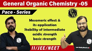 GOC 05 Mesomeric Effect amp Its Application  Stability of Intermediate  Acidic StrengthClass11JEE [upl. by Dnomaid795]