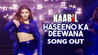 Haseeno Ka Deewana VIDEO SONG Out  KAABIL  Hrithik Roshan Urvashi Rautela [upl. by Willms931]