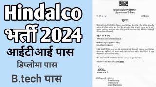 HIndalco New Vacancy 2024  Hindalco Recruitment  ITI Vacancy  Aditya birla vacancy Apprenticship [upl. by Osborn538]