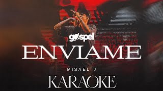 Envíame  Misael J Karaoke [upl. by Kamaria]