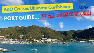 PampO Cruises Ultimate Caribbean Port Guide  Featuring 8 ports of call [upl. by Annoit]