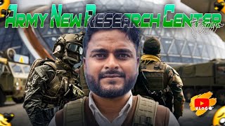 ARMY NEW RESEARCH CENTER  ZAV  vlog [upl. by Leeke]