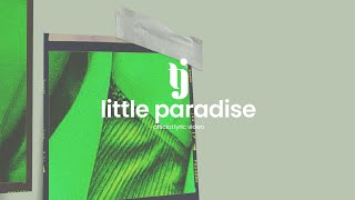 LITTLE PARADISE  TJ Monterde  OFFICIAL LYRIC VIDEO [upl. by Ruthanne103]