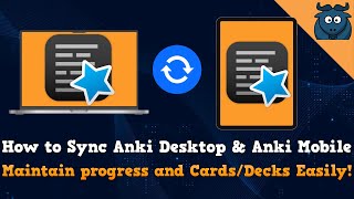 How to Sync Anki Desktop and Anki Mobile Maintain Progress amp Sync Cards across Multiple Devices [upl. by Shaina502]