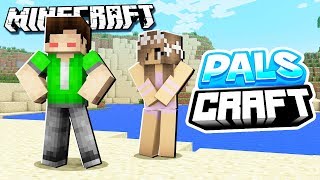 I HAVE A PALSCRAFT GIRLFRIEND  PalsCraft 2 1 [upl. by Lac]