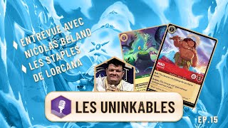 Les uninkables  EP 15  Nic Beland amp Staples Cards [upl. by Iahs]