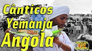 Cantigas de Yemanja na Angola  letras Inkise [upl. by Amitarp137]