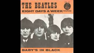 The Beatles  Eight Days A Week [upl. by Cestar]