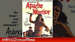 Apache Warrior  western  full movie  English [upl. by Hollenbeck436]