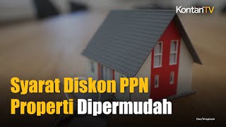 Satu KTP Satu Uni Syarat Diskon PPN Properti Dipermudah  KONTAN News [upl. by Antin]