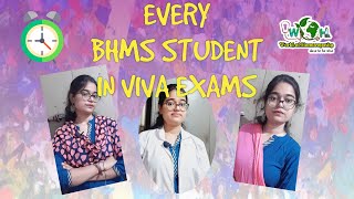 EVERY BHMS STUDENT IN VIVA EXAMS  BHMS LIFE  HOMOEOPATHY [upl. by Natsyrt]