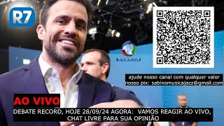 DEBATE RECORD AO VIVO REAGINDO ASSISTA AO VIVO aovivo [upl. by Akienat187]