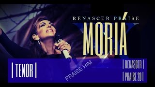 RENASCER PRAISE 20  VOZES  MORIÁ  TENOR [upl. by Allemat]