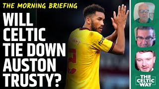 With the transfer deadline approaching can Celtic tie down Auston Trusty to a permanent deal [upl. by Ani]