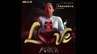 05 Nolly M Fakumoya ft Navigator Gcwensa [upl. by Latsyek]