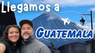 Llegamos a Antigua Guatemala ðŸ‡¬ðŸ‡¹ [upl. by Lahpos]